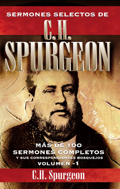 Sermones Selectos de Charles Spurgeon 1