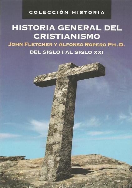 Historia General Del Cristianismo