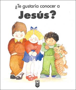 ¿Te Gustaría Conocer a Jesús?