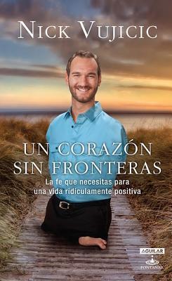 Un Corazón Sin Frontera