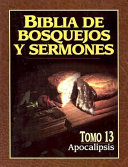 Biblia de Bosquejos y Sermones NT 13 Apocalipsis