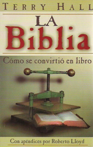 La Biblia: Cómo se convirtió en Libro