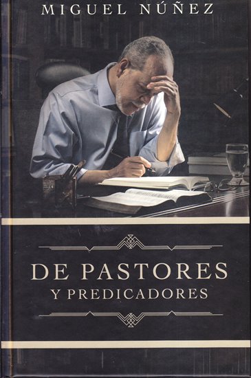 De Pastores a Predicadores