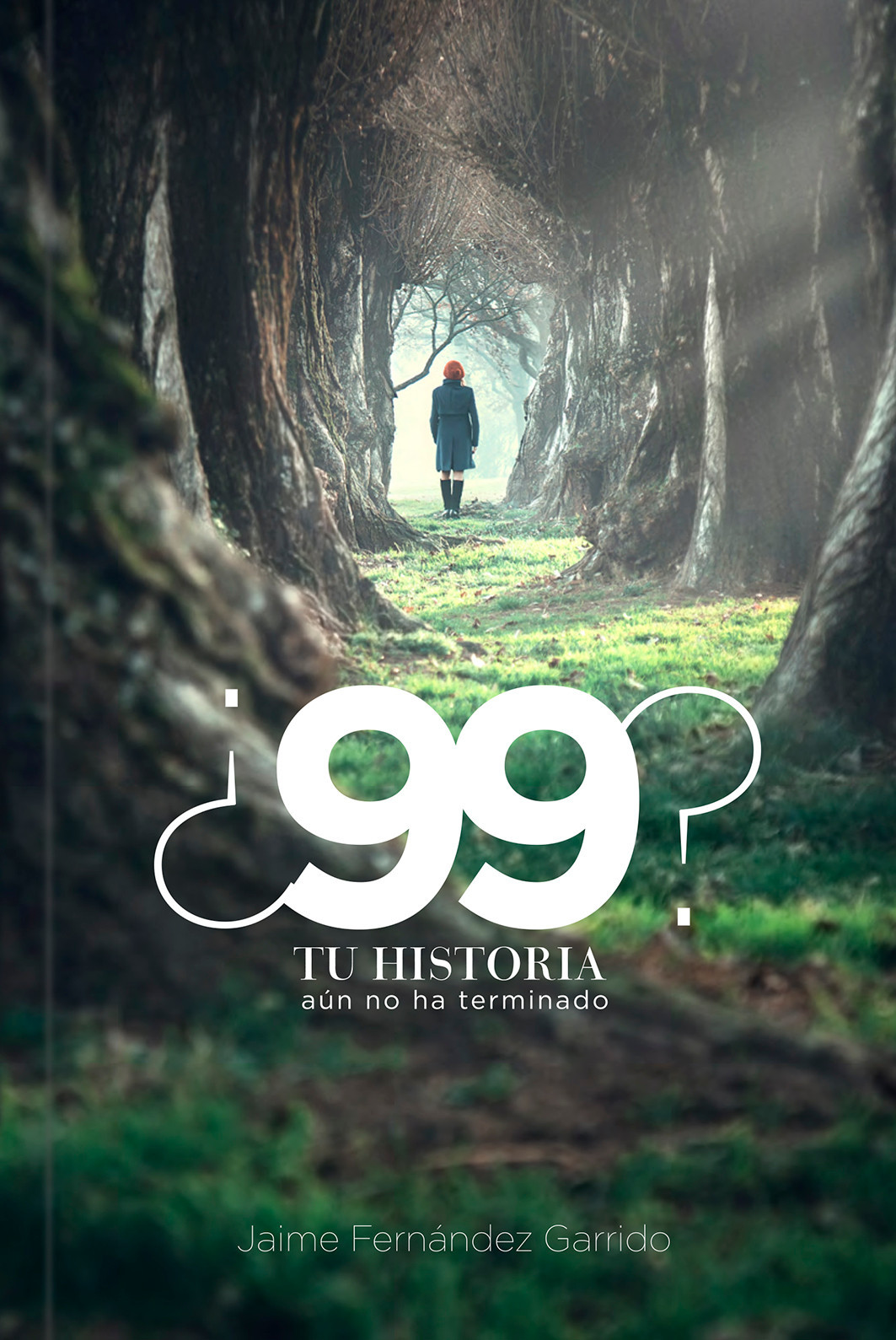 99 Tu Historia Aún no ha Terminado