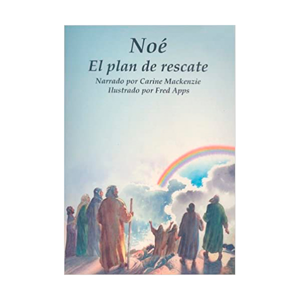 Noé, Plan de Rescate