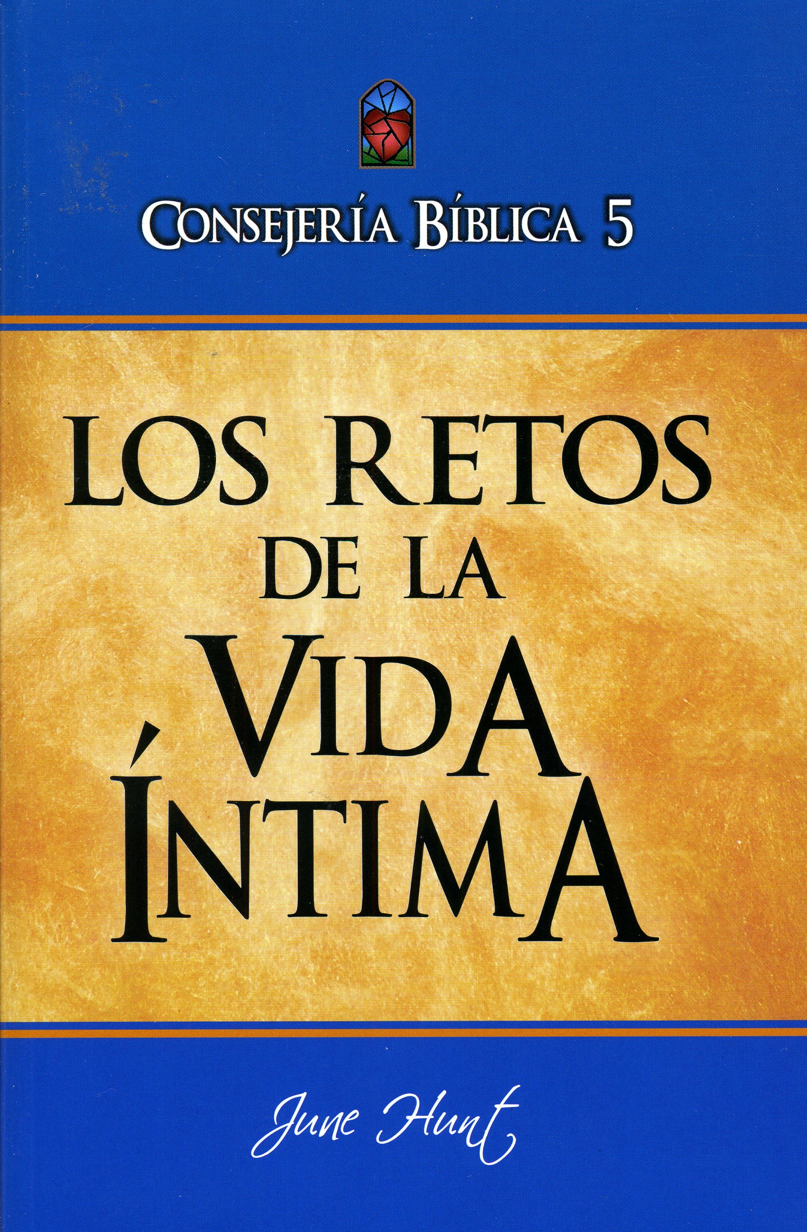 Consejería Bíblica 5 - Los retos de la Vida Íntima