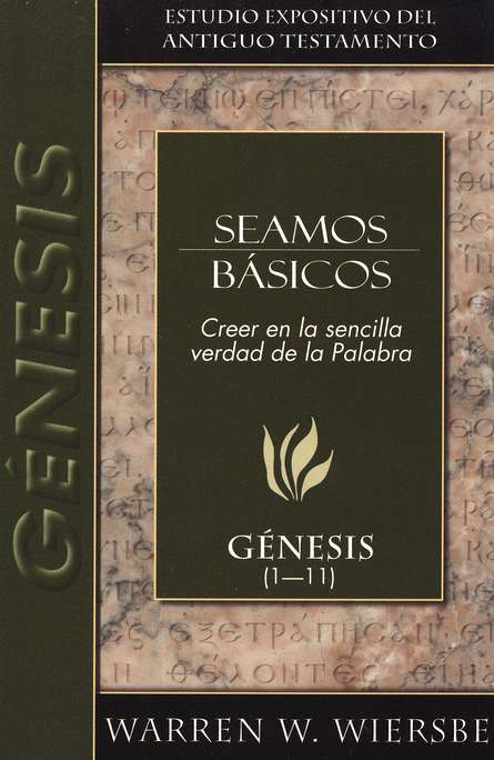 Seamos Básicos: Génesis 1-11