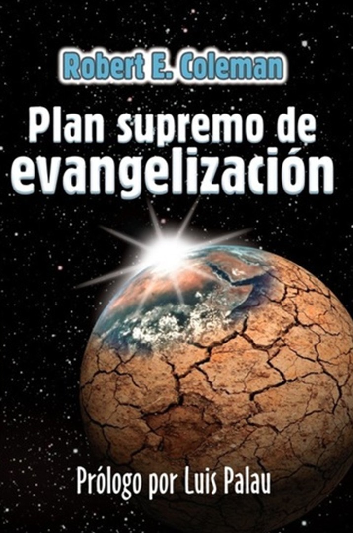 El Plan Supremo de Evangelización