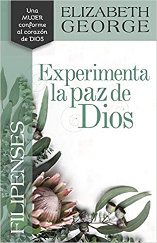 Filipenses Experimenta la paz de Dios