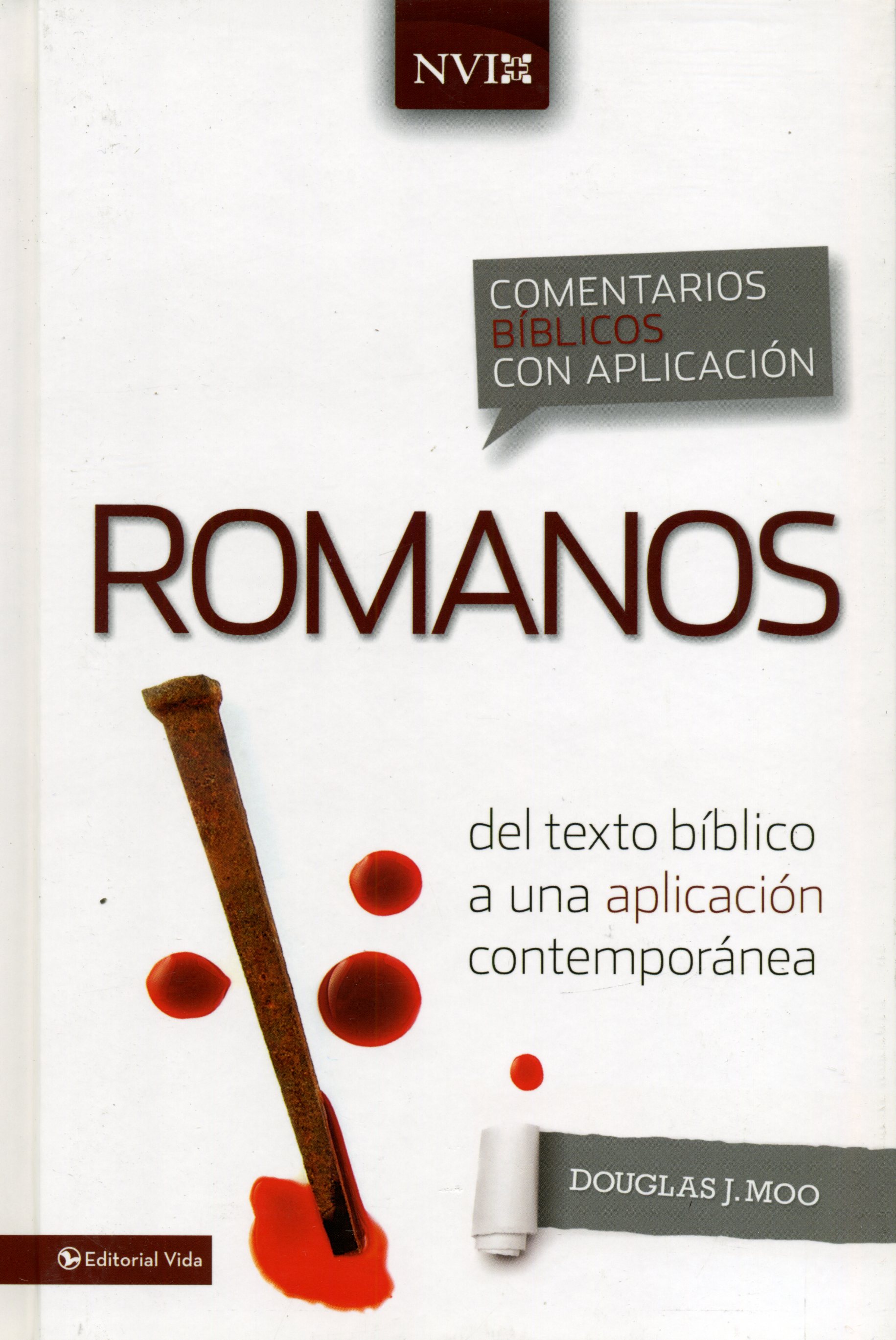 Comentarios Bíblicos con Aplicación Romanos