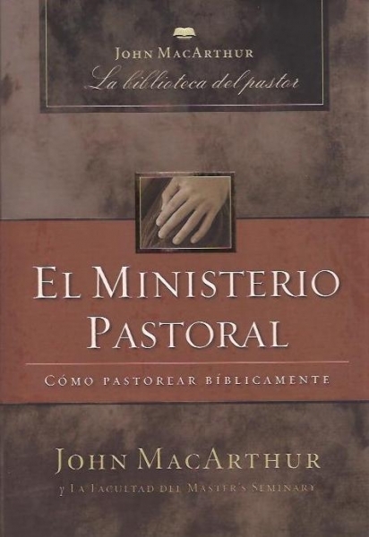 El Ministerio Pastoral