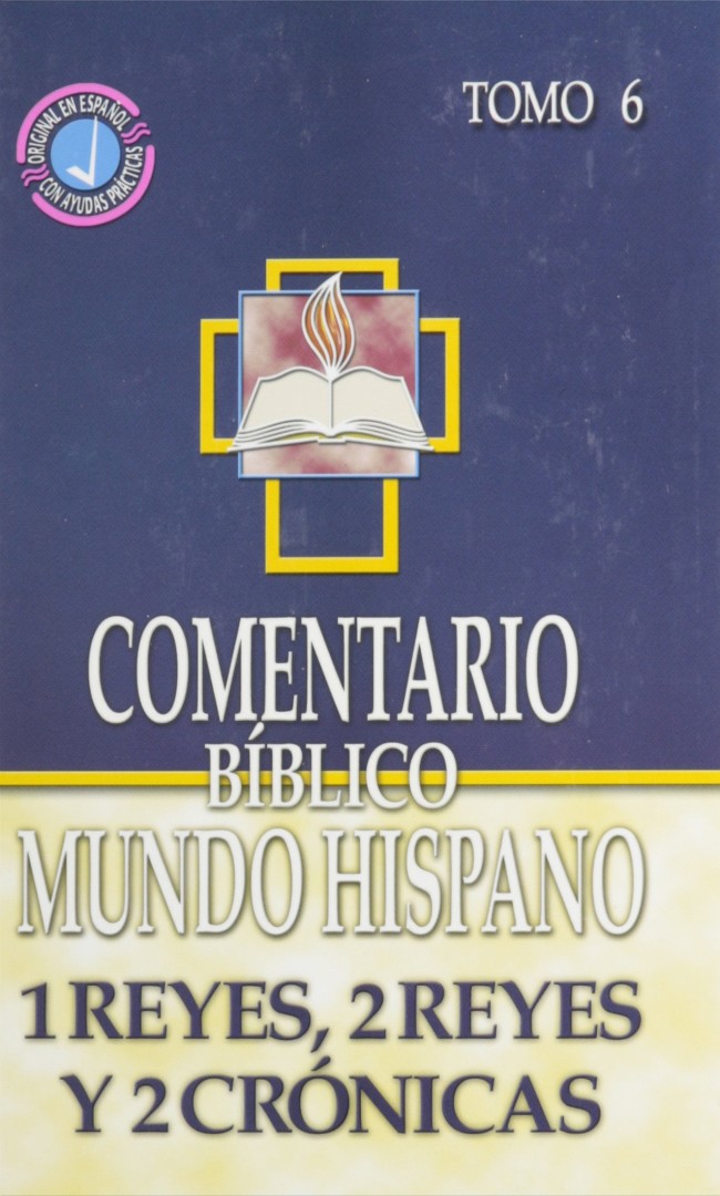Comentario Bíblico Mundo Hispano Tomo 6  Reyes 2 Crónicas