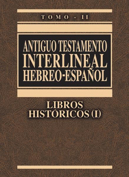 Antiguo Testamento Interlineal Hebreo-Español Tomo 2