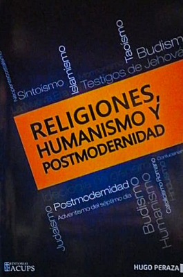 Religiones, Humanismo y Postmodernidad