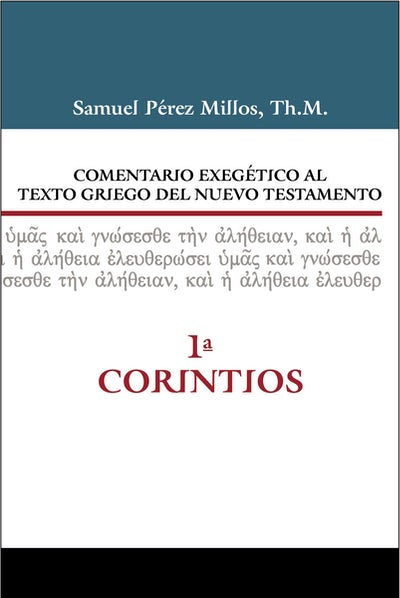 Comentario Exegético del Griego 1 Corintios