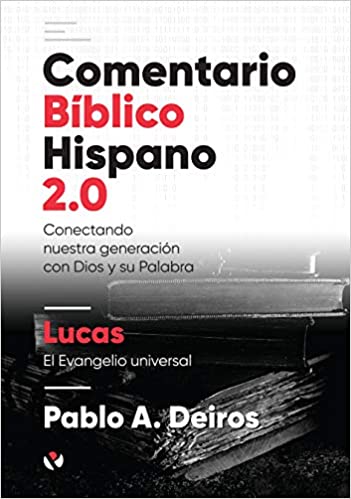 Comentario Bíblico Hispano 2.0 Lucas