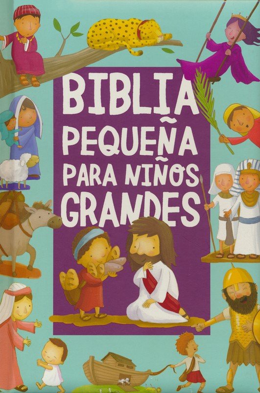 Biblia Pequeña Para Niños Grandes