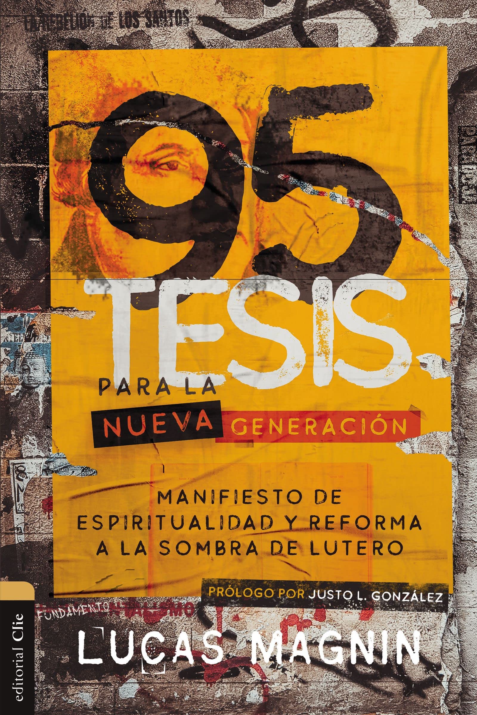95 Tesis Para las Nuevas Generaciones