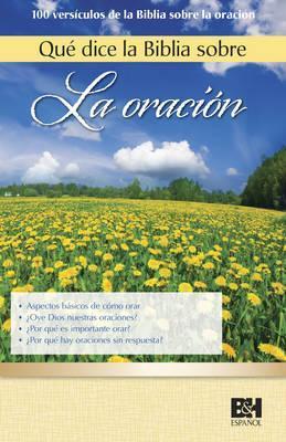 Que Dice la Biblia Sobre la Oración - Folleto