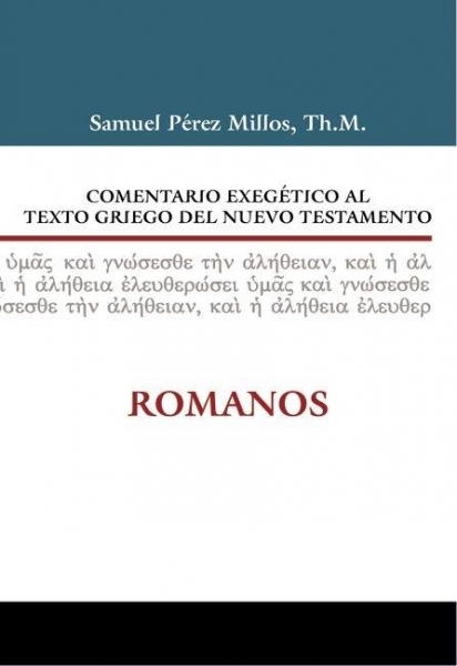 Comentario Exegético del Griego Romanos
