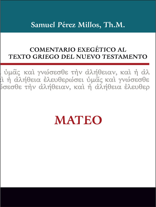 Comentario Exegético del Griego Mateo