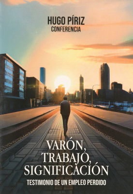 Varón, Trabajo, Significación