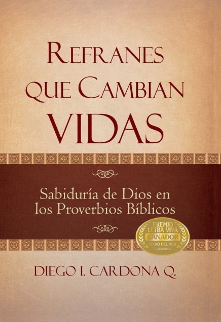 Refranes Que Cambian Vidas