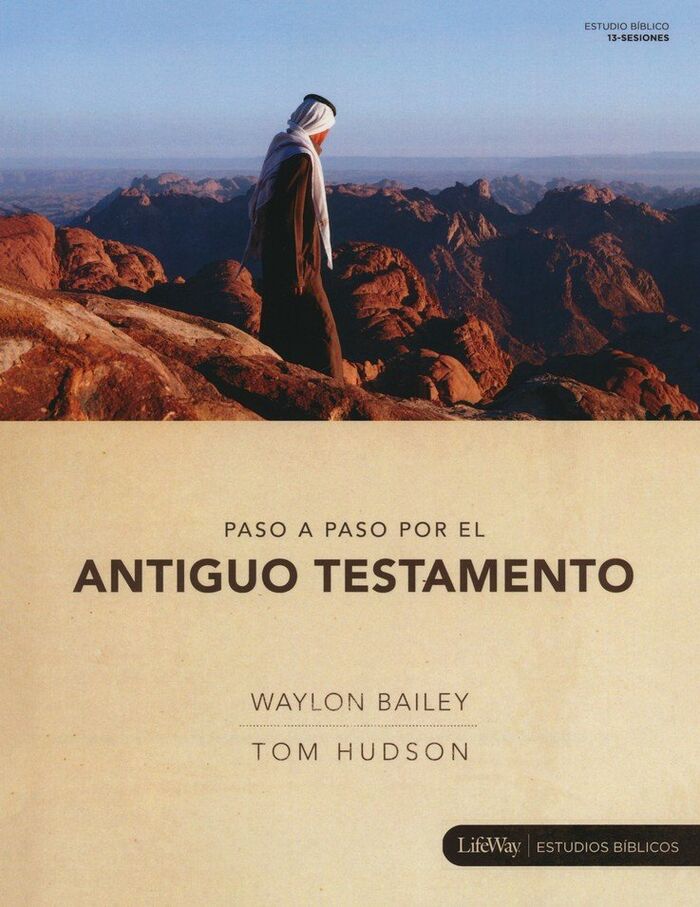 Paso a Paso por el Antiguo Testamento