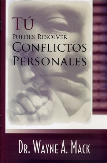 Tu Puedes Resolver Conflictos Personales