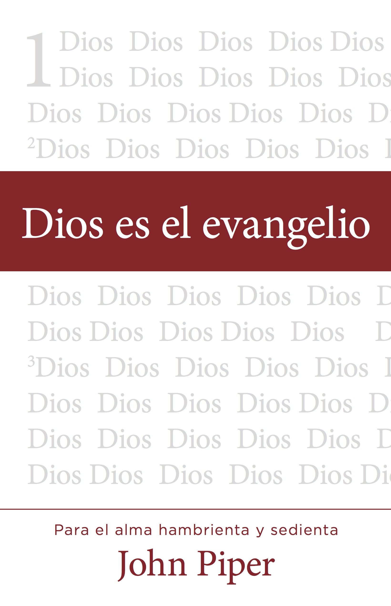 Dios es el Evangelio