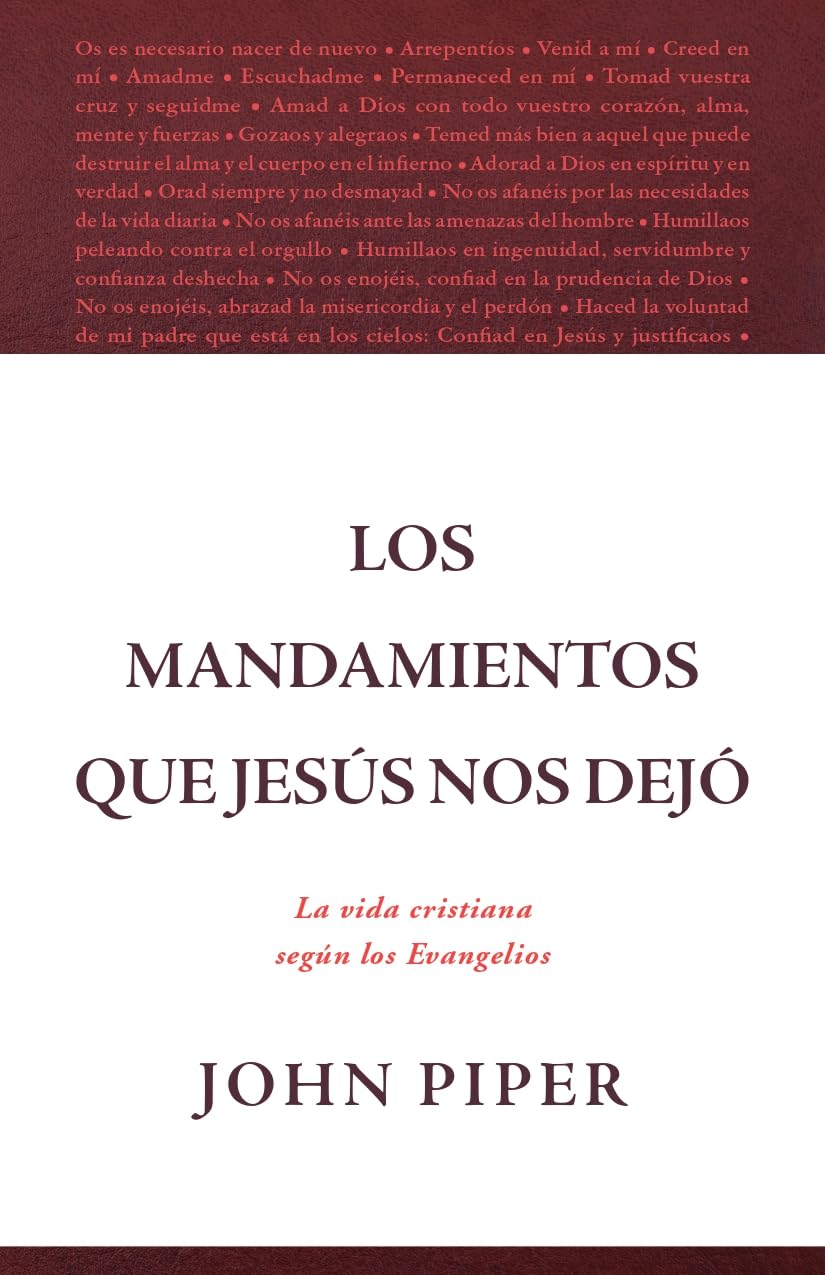 Los Mandamientos que Jesús nos dejó