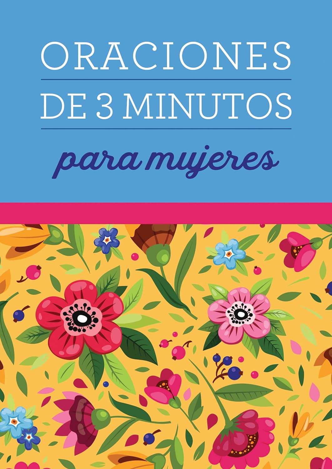 Oraciones de 3 Minutos Para Mujeres