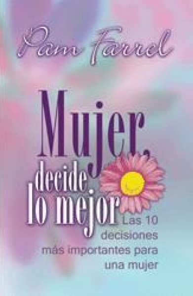Mujer Decide lo Mejor