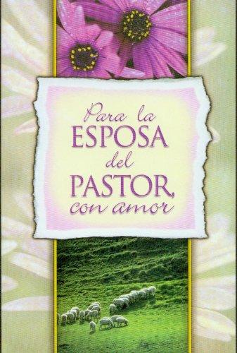 Para la Esposa Del Pastor Con Amor