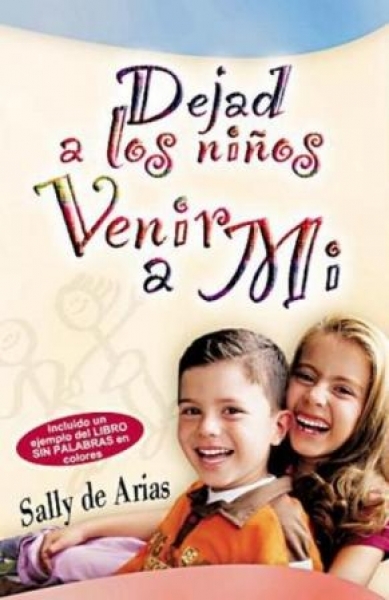 Dejad a Los Niños Venir a Mi