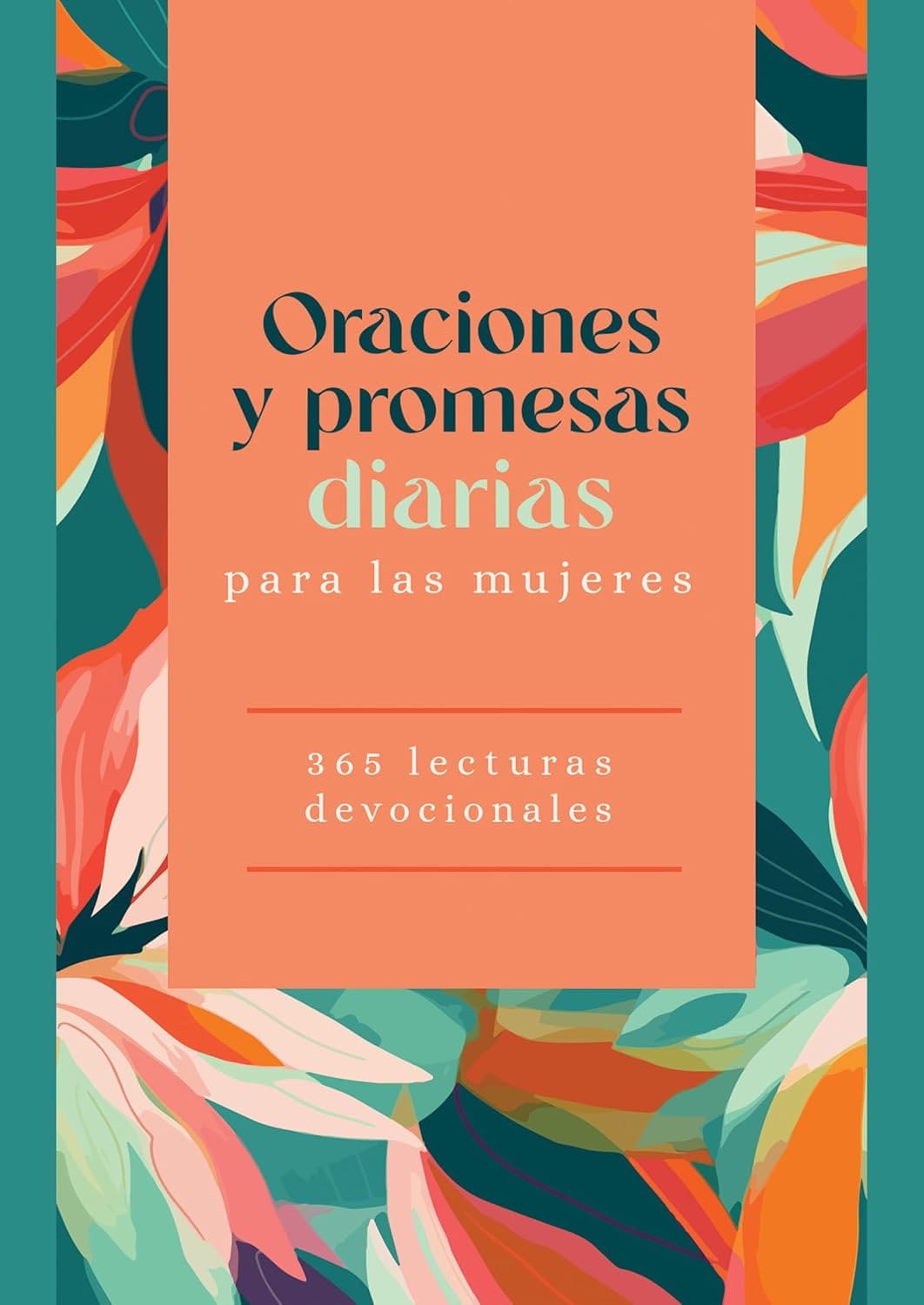 Oraciones y Promesas Diarias para las Mujeres