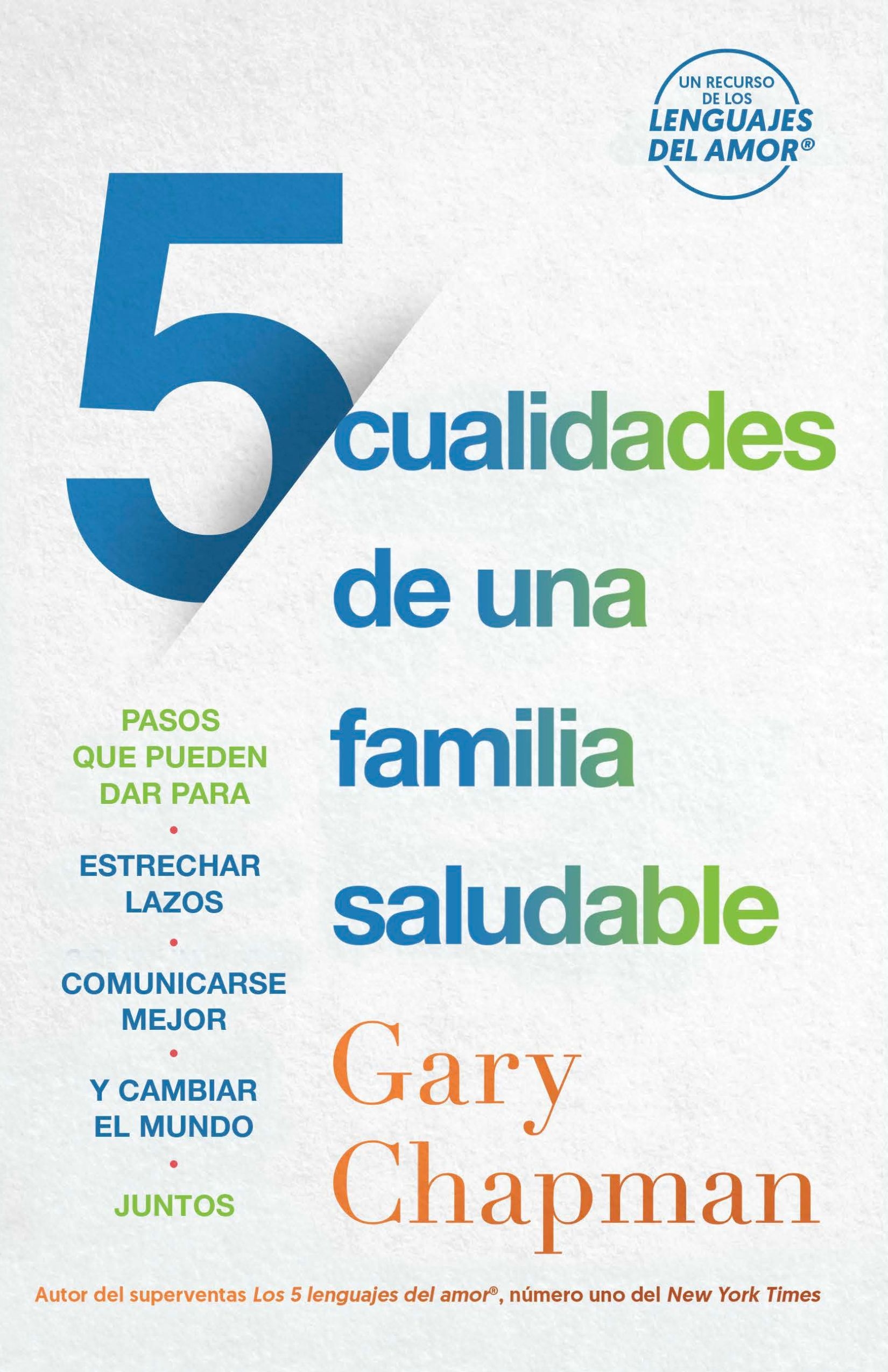 5 Cualidades de una Familia Saludable