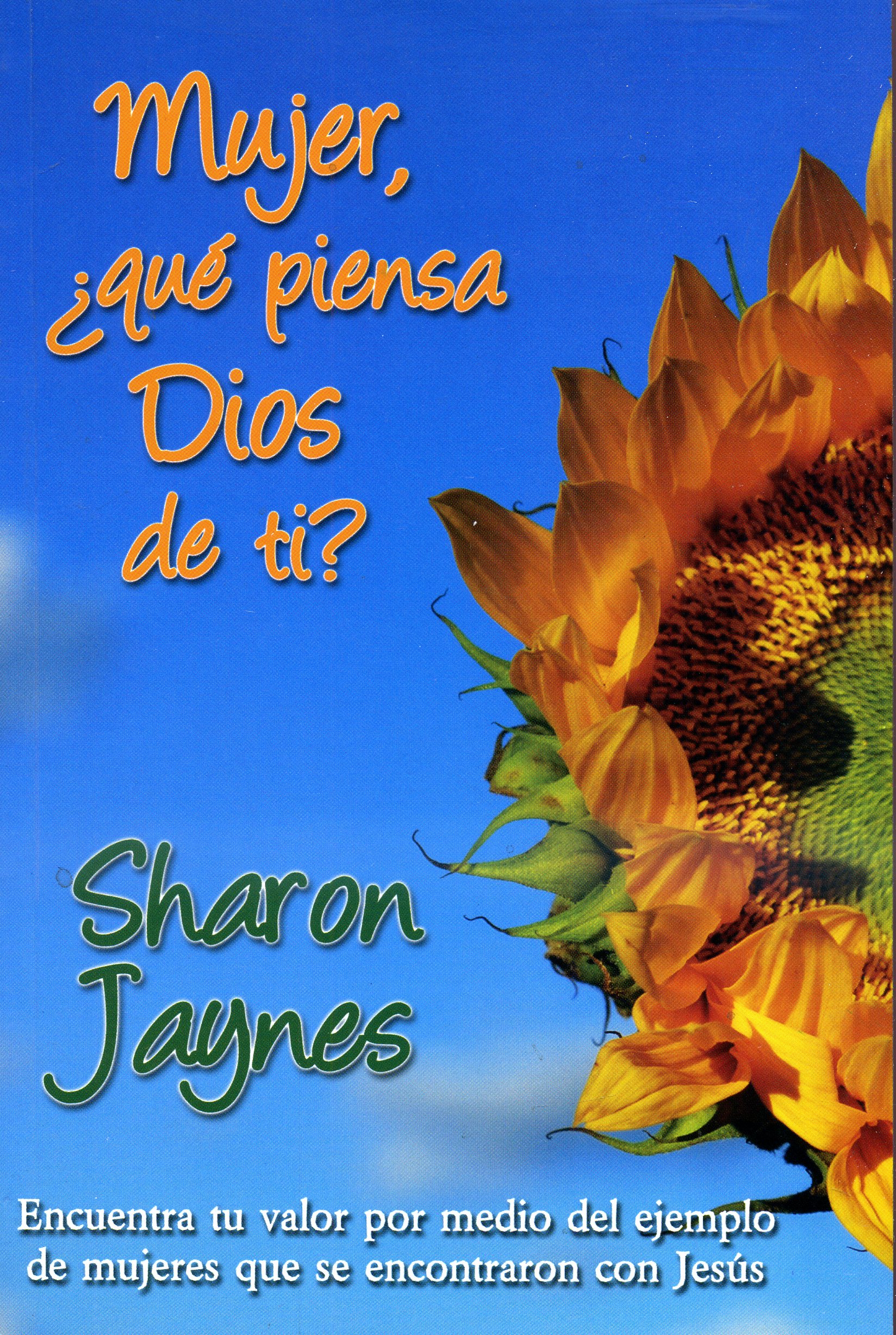Mujer, ¿Qué Piensa Dios de ti?