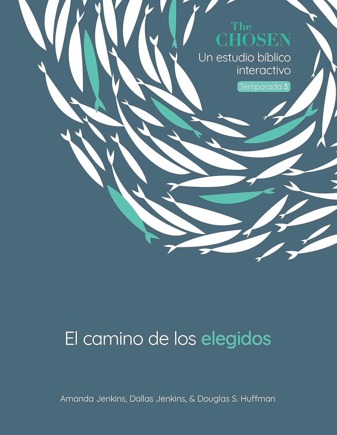El Camino de los Elegidos