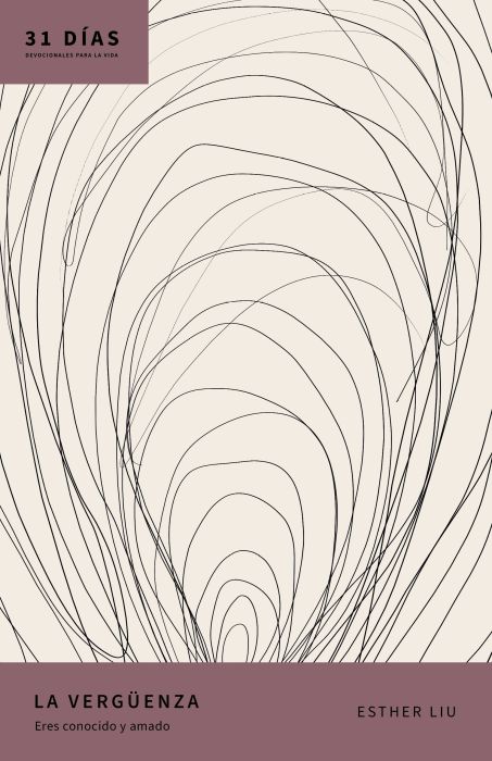 La Verguenza - 31 Días Devocionales
