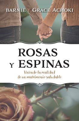 Rosas y Espinas