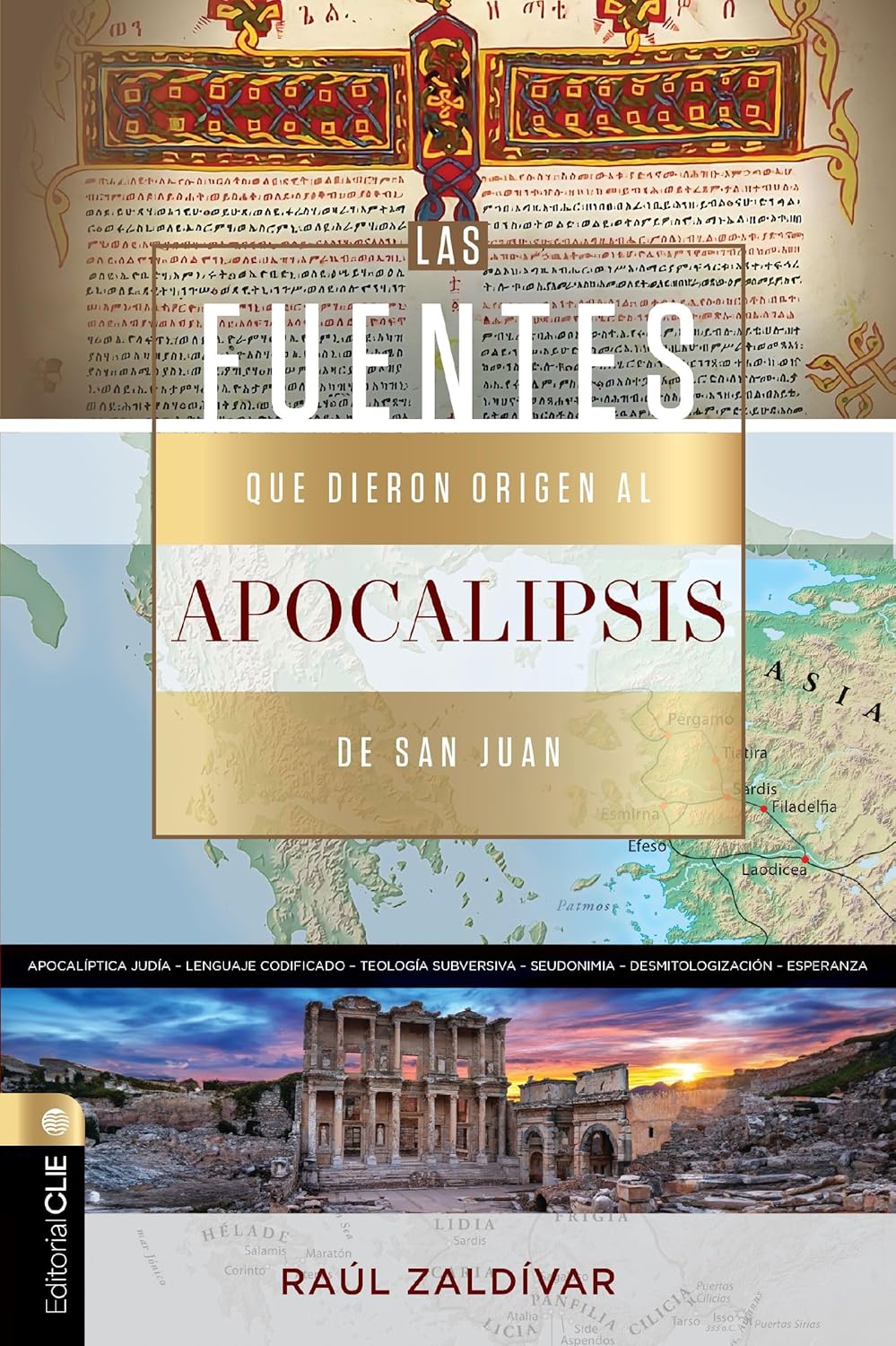 Las Fuentes Que Dieron Origen al Apocalipsis de San Juan