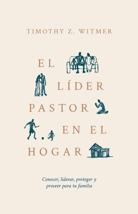 Líder Pastor en el Hogar