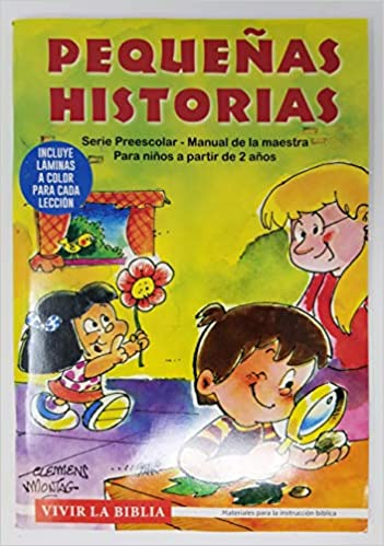 Pequeñas Historias - Vivir la Biblia